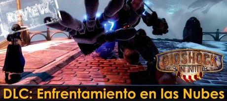 bioshock infinite enfrentamiento en las nubes dlc Análisis Bioshock Infinite Enfrentamiento en las nubes para Xbox 360