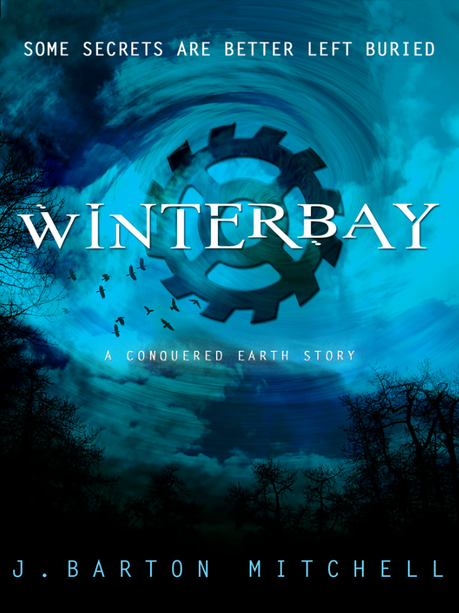 Portada Revelada: Winterbay (Conquered Earth 0.5) de J. Barton Mitchell