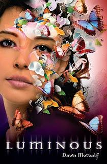 Luminous, Dawn Metcalf