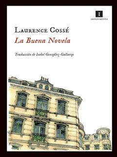 LA BUENA NOVELA  (LAURENCE COSSÉ)