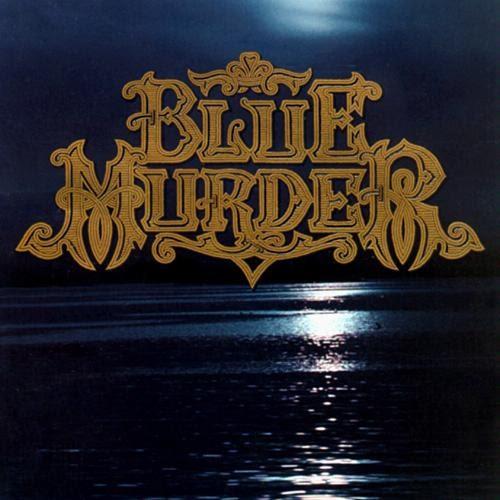 BLUE MURDER - Blue Murder, 1989