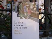 vida cuando nuestra, Marian Izaguirre