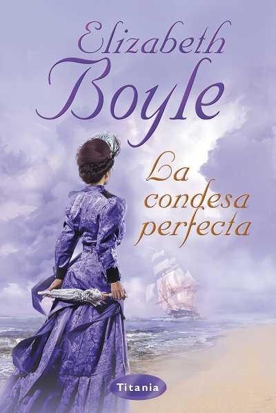 La condesa perfecta, de Elizabeth Boyle
