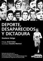 Concluyó la presentación de la miniserie ‘Deporte, desaparecidos y dictadura’