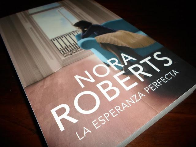 Reseña: La esperanza perfecta, de Nora Roberts