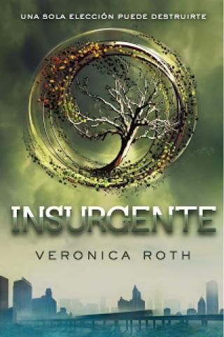 Insurgente de Veronica Roth