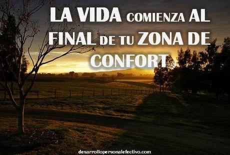 la vida comienza al final de tu zona de confort La Vida Comienza Al Final De Tu Zona De Confort