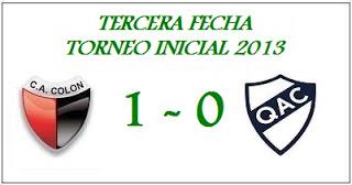 Colón:1 - Quilmes:0 (Fecha 3°)