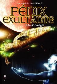 'El fénix exultante', de John C. Wright