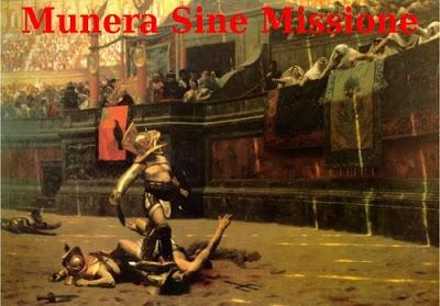Munera Sine Missione:Los que van a jugar te saludan