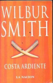 Costa Ardiente - de Wilbur Smith