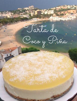 Sant Feliu de Guíxols, mi lugar de veraneo y Tarta de Coco y Piña