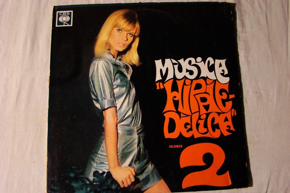 Vinilos/ rarezas: Música hippiedelica (Varios, 1969)