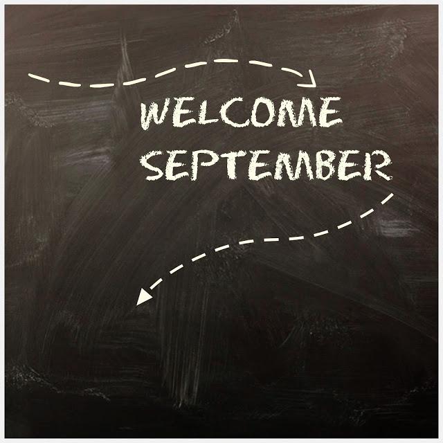 bienvenido septiembre - welcome September