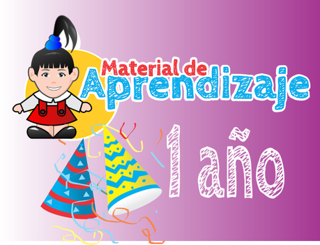 Material de aprendizaje: Primer aniversario primer año mda