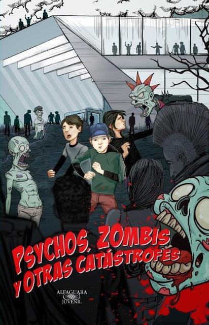 Este mes en México: Psychos, Zombis y Otras Catástrofes de José Luis Trueba Lara