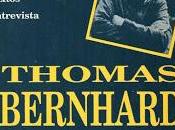 Tinieblas, Thomas Bernhard