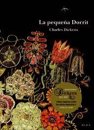 La Pequeña Dorrit: La Gran Olvidada de Dickens