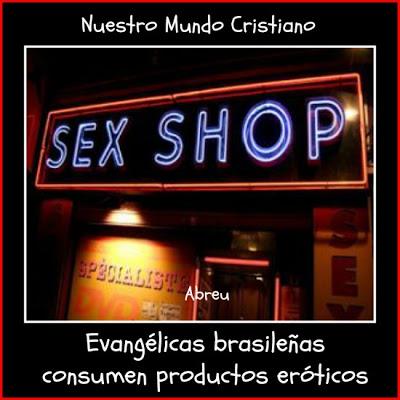 Evangélicas brasileñas consumen productos eróticos