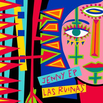 Las Ruinas – Jenny EP (El Genio Equivocado, 2013)