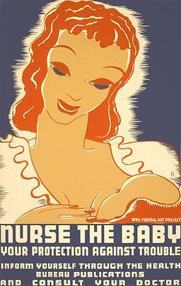 Nurse the baby, your protection against trouble, WPA poster, ca. 1937