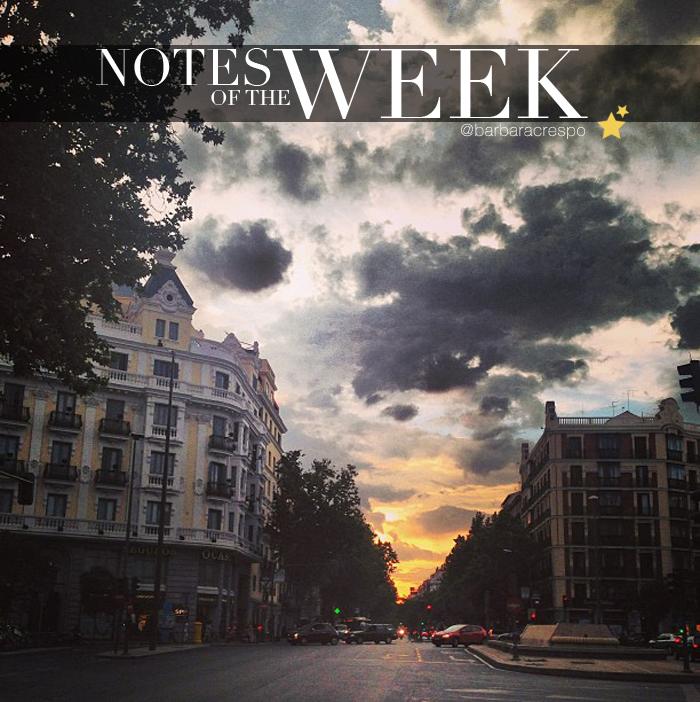 notes of the week instagram tumblr barbara crespo fashion blog travels lifestyle