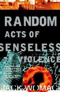 'Random acts of senseless violence', de Jack Womack