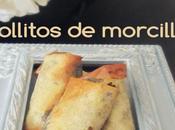 Rollitos morcilla.