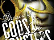 Cubierta Revelada: Dreams Gods Monsters (Daughter Smoke Bone #III) Laini Taylor