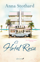 Sorteo El hotel Rosa