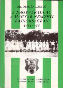 A-Nagyváradi-AC-a-magyar-nemzeti-bajnokságban-1941-44_01
