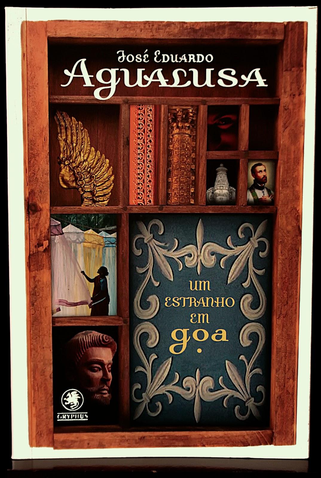 Un extraño en Goa, José Eduardo Agualusa