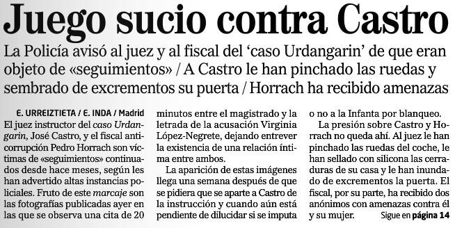 Pinchan las ruedas del coche del Juez Castro, sellan con silicona las cerraduras de su casa y llenan de excrementos la puerta