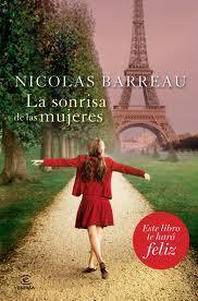 Reseña de Literatura | La sonrisa de las mujeres, de Nicolas Barreau