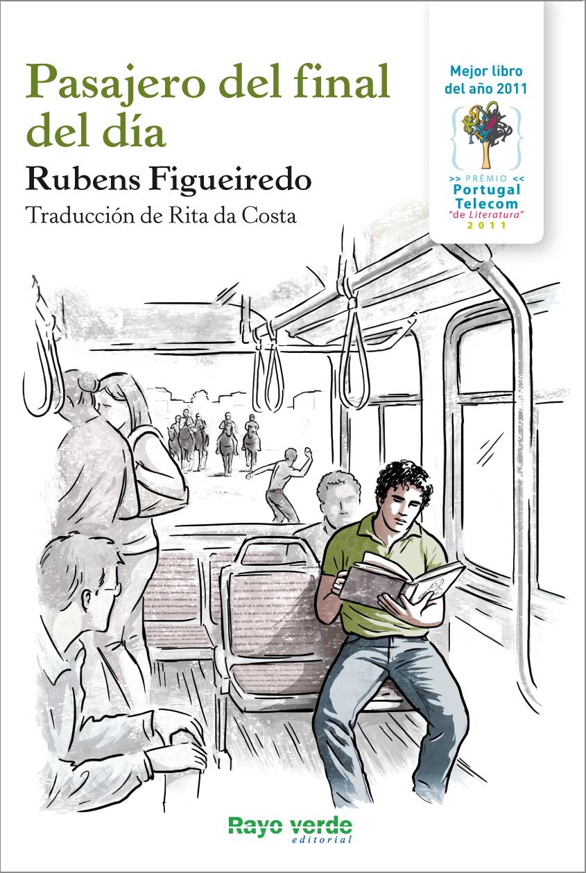 Pasajero del final del día, Rubens Figueiredo