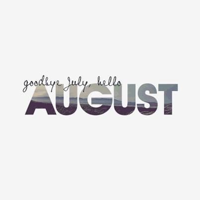August