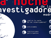 Noche Investigadores Madrid 2013