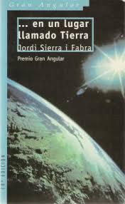 Reseña ...en un lugar llamado Tierra, de Jordi Sierra i Fabra