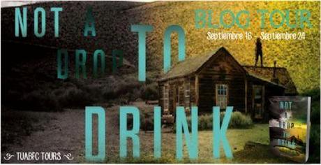 Tour-addict: sed, terror y emoción en Not a Drop to Drink