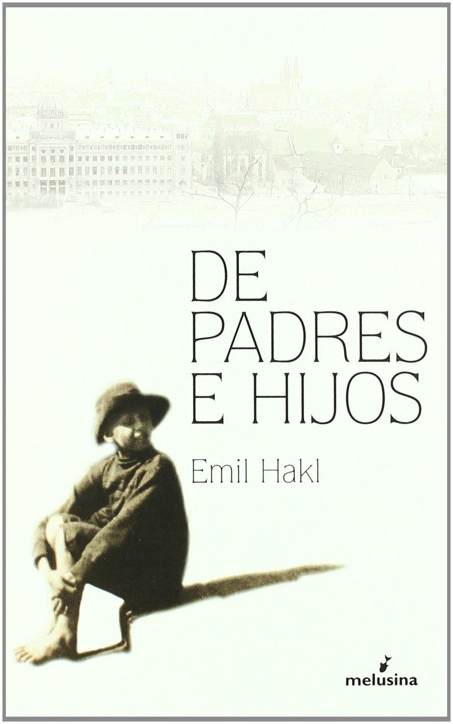 “De padres e hijos”, de Emil Hakl
