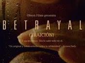 Betrayal: Traición (2012)