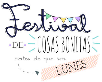 VUELVE EL FESTIVAL DE COSAS BONITAS !