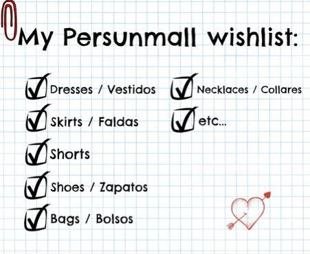 My Persunmall wishlist