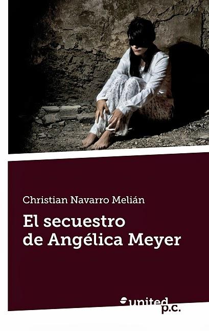 El secuestro de Angélica Meyer, Christian Navarro Melián
