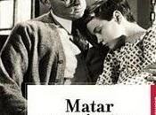 "Matar ruiseñor" Harper