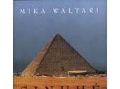 Clásicos: "Sinuhé, egipcio", Mika Waltari