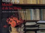 Mendel libros (Stefan Zweig)