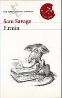 Savage, Sam - Firmin (2006)