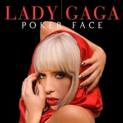 Lady Gaga - Poker Face