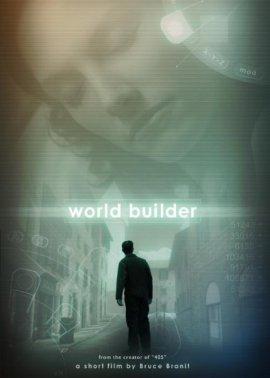 World Builder, de Bruce Branit (2007)